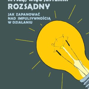 Myślę, więc jestem... Rozsądny + płyta CD