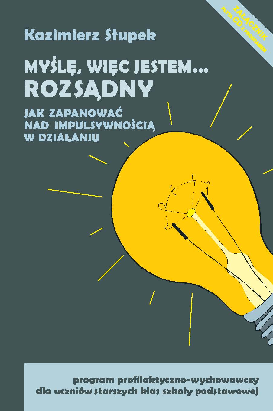 132.jpg Myślę, więc jestem... Rozsądny + płyta CD