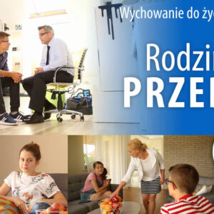 Rodzinne przeboje - filmy do WDŻwR dla 7 klasy szkoły podstawowej