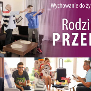 Rodzinne przeboje - filmy do WDŻwR dla 8 klasy szkoły podstawowej