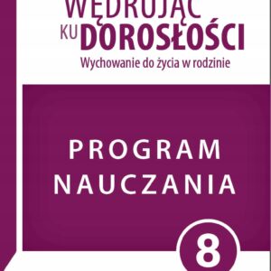 Program dla klasy 8 szkoły podstawowej. Wędrując k