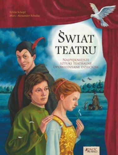 413.jpg Świat teatru. Najpiękniejsze sztuki teatralne opow