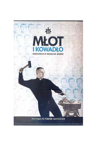 569.png Młot i kowadło. Rekolekcje w duchu Ks...